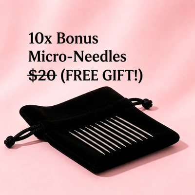 10X Bonus Micro-Needles